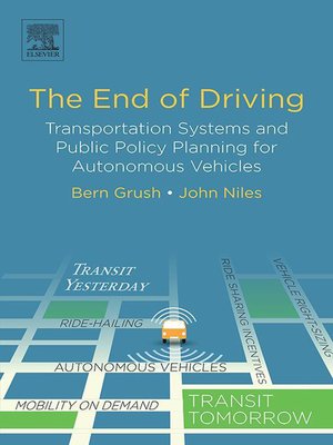 cover image of The End of Driving